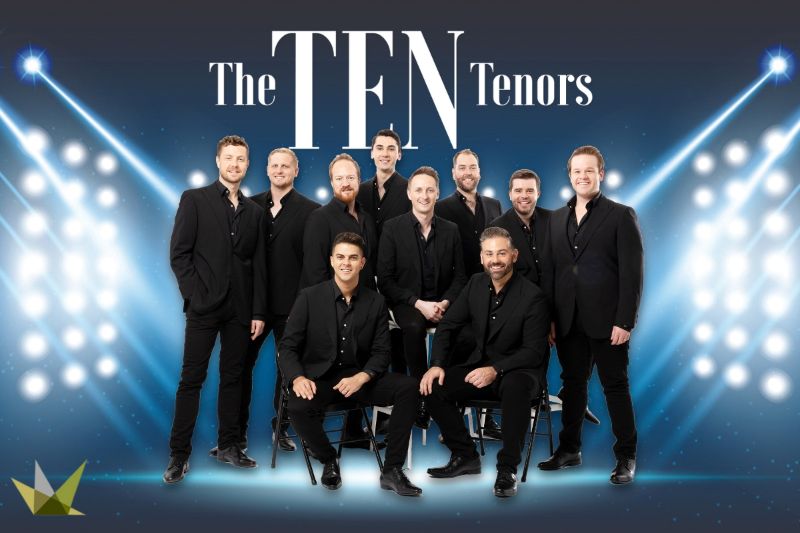 Ten Tenors: Greatest Hits LIVE - Poway On Stage